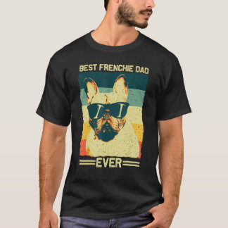 Best Frenchie Dad Design Men Father French Bulldog T-Shirt