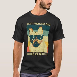 Best Frenchie Dad Design Men Father French Bulldog T-Shirt