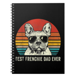 Best Frenchie Dad Ever Funny French Bulldog Dad Notebook