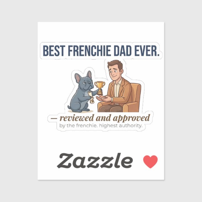 Best Frenchie Dad Funny Dog Award Sticker (Sheet)