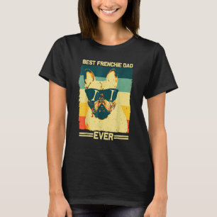 Best Frenchie Dad Men Father French Bulldog 1 T-Shirt
