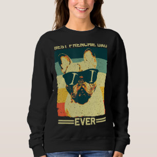 Best Frenchie Dad Men Father French Bulldog Lovers Sweatshirt