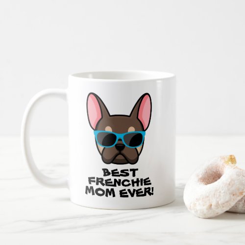 Best Frenchie Mom Mothers Day Brown Tan Frenchie Coffee Mug