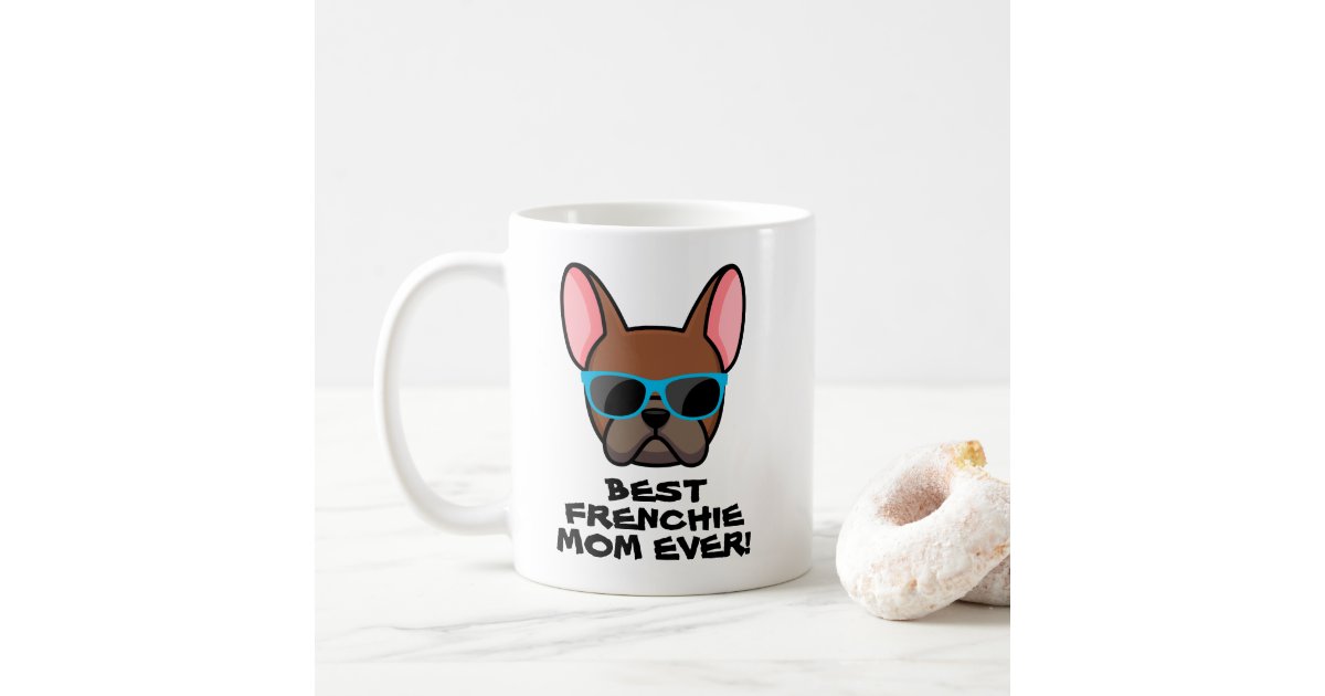 Frenchie Mama Mug