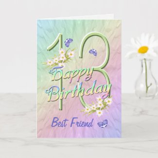 Best Friend 13th Birthday Butterfly Garden Card