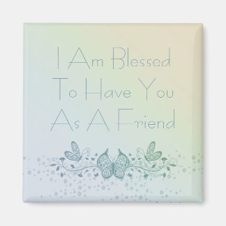 Best Friend Beautiful Blue Green Butterfly Magnet