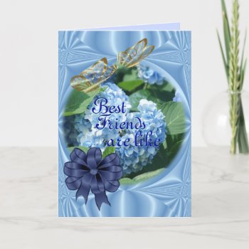 Best Friend Blue Hydrangea 2480-- Or Any Occasion Card by MakaraPhotos at Zazzle