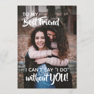 Best Friend Bridesmaid Proposal White Text Heart Invitation