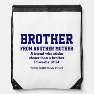 Best Friend BROTHER FROM ANOTHER MOTHER Christian Drawstring Bag