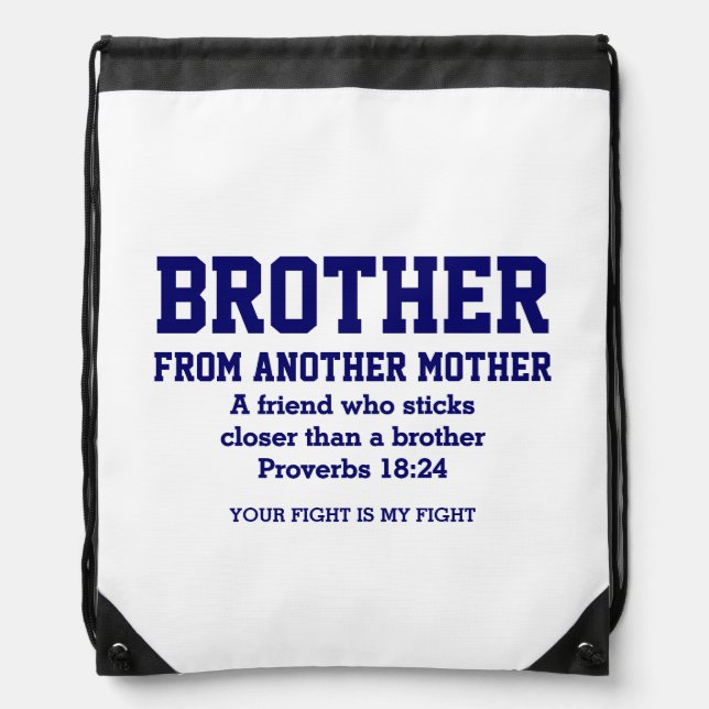 Best Friend BROTHER FROM ANOTHER MOTHER Christian Drawstring Bag (Front)