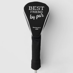 Best Friend by par Modern Typography Custom Name Golf Head Cover