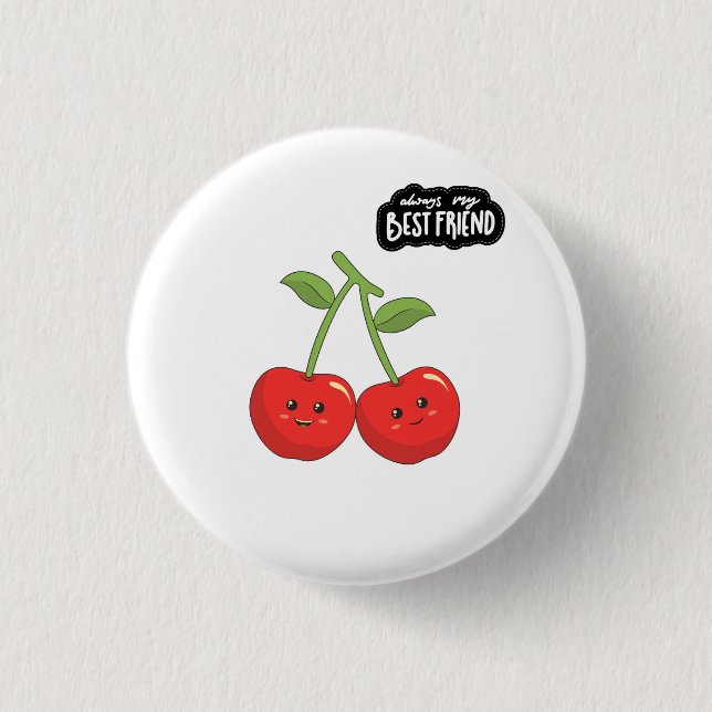 Best Friend Cherries Button (Front)