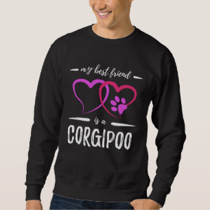 Best Friend Corgipoo Dog  Dog Mom  Idea Sweatshirt