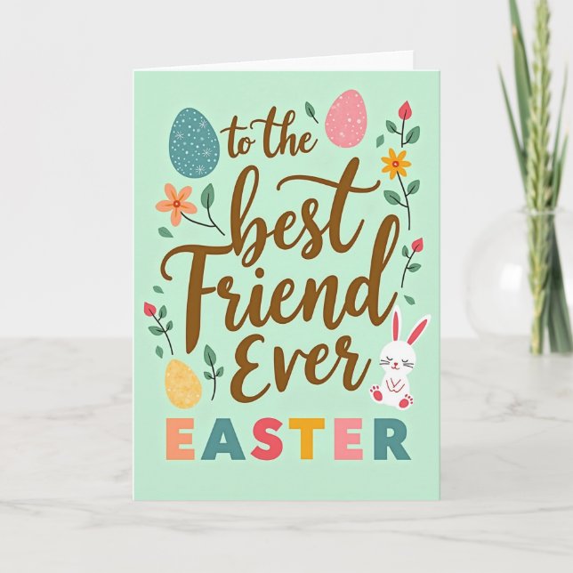 Best Friend Easter Day Card (Front)