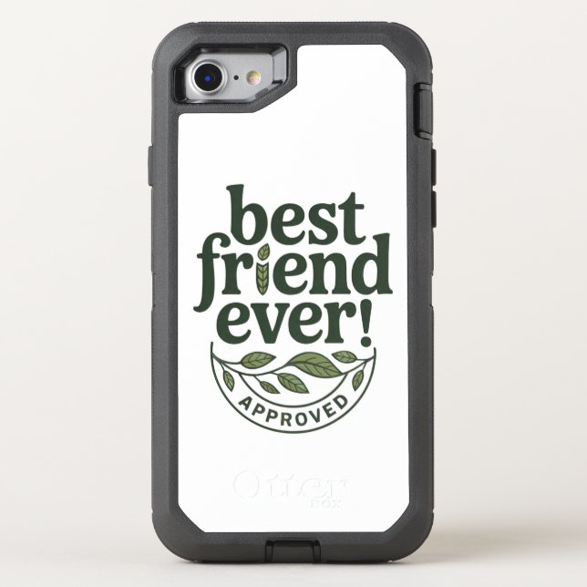 Best Friend Ever! Approved - Text Design Otterbox iPhone Case (Back)