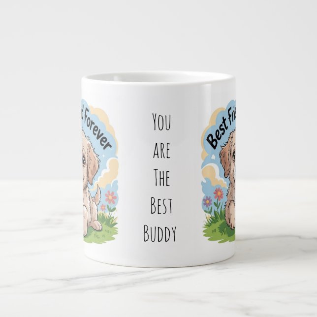 Best Friend Ever Cute Puppy  Giant Coffee Mug (Front)