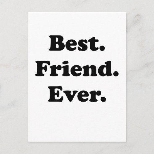 Best Friend Ever Postcard