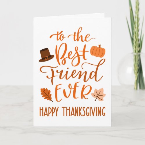 Best Friend Ever Thanksgiving Day in Orange Card