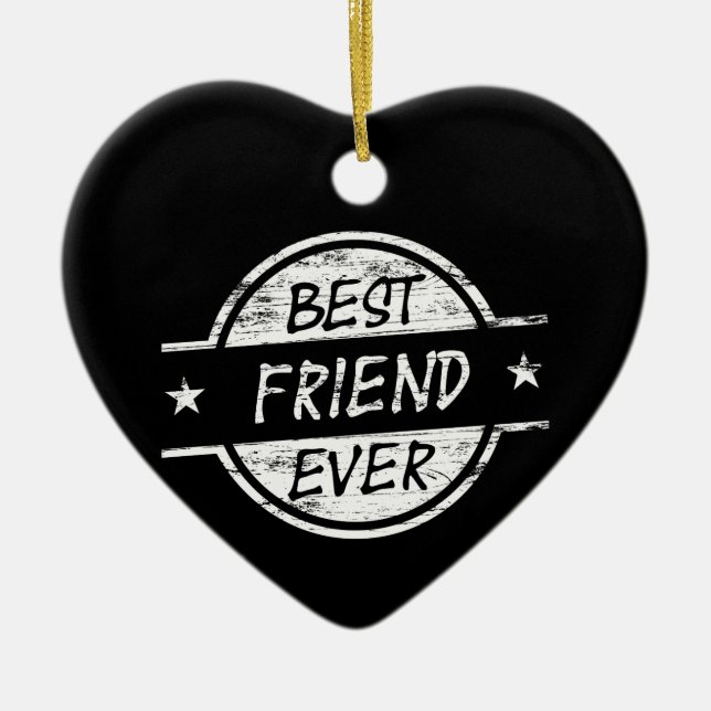 Best Friend Ever White Ceramic Ornament (Front)