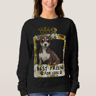 Best Friend For Life For Chihuahua Sweatshirt