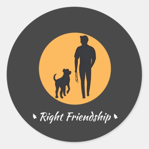 Best Friend Forever  Dogs are True Friends Classic Round Sticker