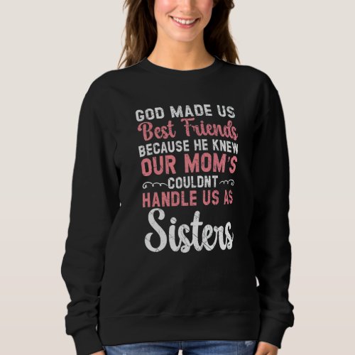 Best Friend Forever Friendship Bestie Bff Squad 2 Sweatshirt