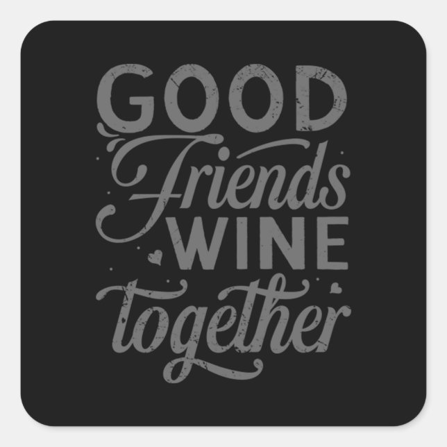 Best Friend Forever Friendship Bestie BFF Squad  Square Sticker (Front)