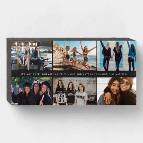 Best Friend  Friendship Quote Photo Collage Wooden Box Sign