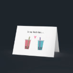 best friend funny sweet bestie bubble tea card<br><div class="desc">cute and funny card for your best friend with a funny tea pun,  to my best tea. Personalize any sweet message inside! Great for your best friend birthday,  galentine day or any toher occasion</div>