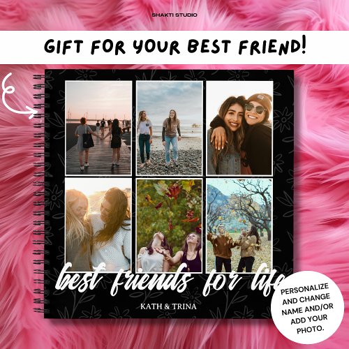 Best Friend Gift For BFF birthday christmas  Photo Notebook