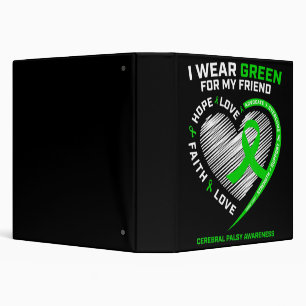 Best Friend Gifts I Wear Green For My Friend Cereb 3 Ring Binder