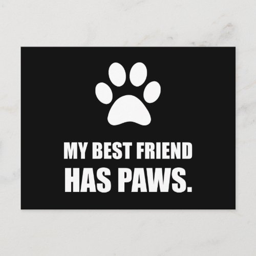 Best Friend Has Paws Pet Fan Postcard