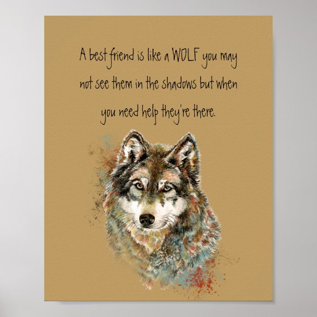 Best Friend Inspirational Quote Wolf, Wolves  Post Poster (Front)