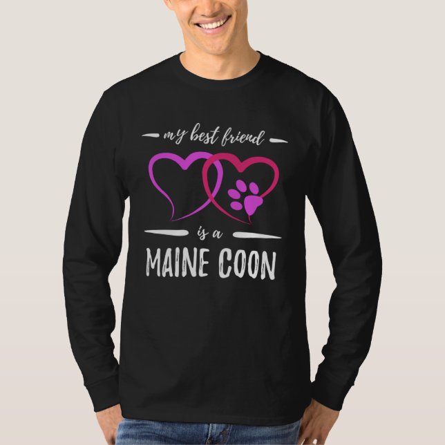 Best Friend Maine Coon Cat Cat Mom Idea T-Shirt (Front)
