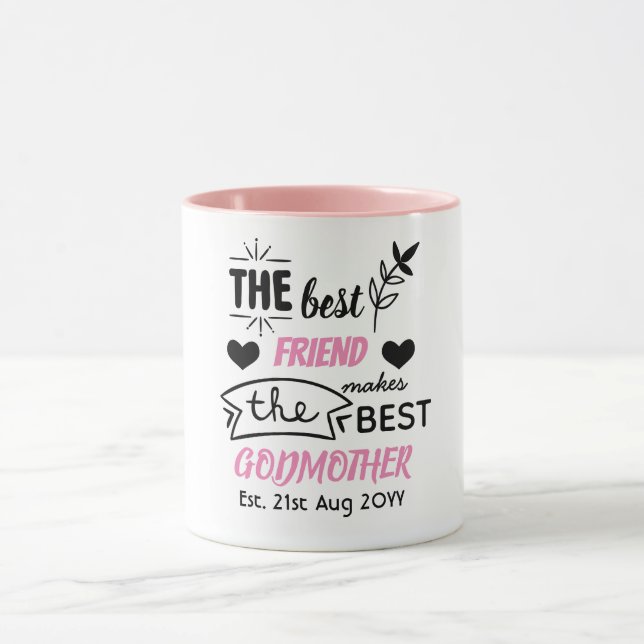 Best Friend Makes BEST GODMOTHER - Personalized Mug (Center)