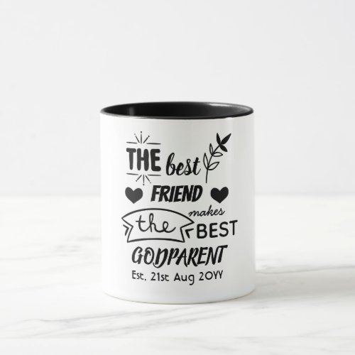 Best Friend Makes BEST GODPARENT _GodmotherFather Mug