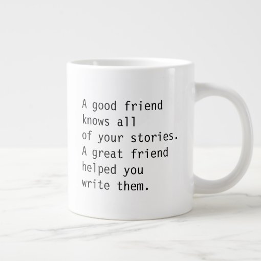 Best Friend Mug w Quote about friendship | Zazzle