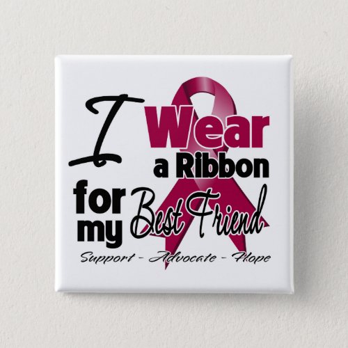 Best Friend _ Multiple Myeloma Ribbon Button