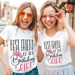 Best Friend of the Birthday Girl Custom Family T-Shirt<br><div class="desc">If you're looking for a fun and unique way to show your support for your family on your daughter's birthday, look no further than our personalized birthday squad shirts! These shirts are perfect for celebrating with your friends and family, and they make a great gift for the special girl in...</div>