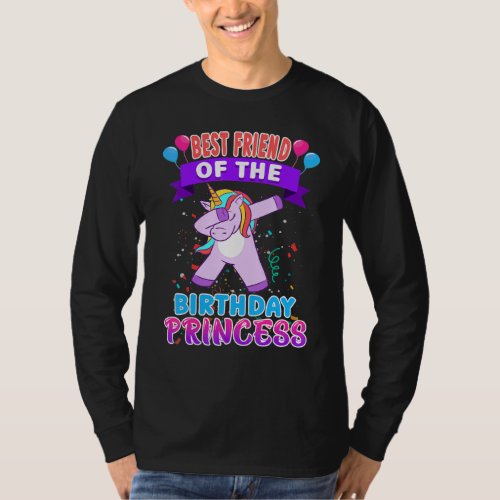 Best Friend Of The Birthday Princess Unicorn Girl  T_Shirt