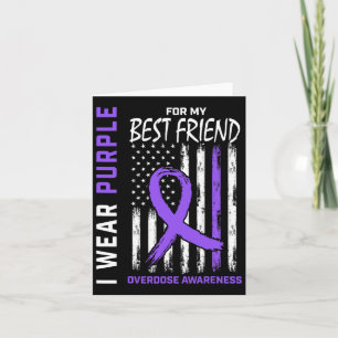 Best Friend Overdose Awareness Items Addiction Rec Card