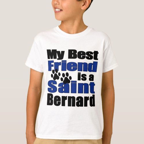 Best Friend Saint Bernard T_Shirt