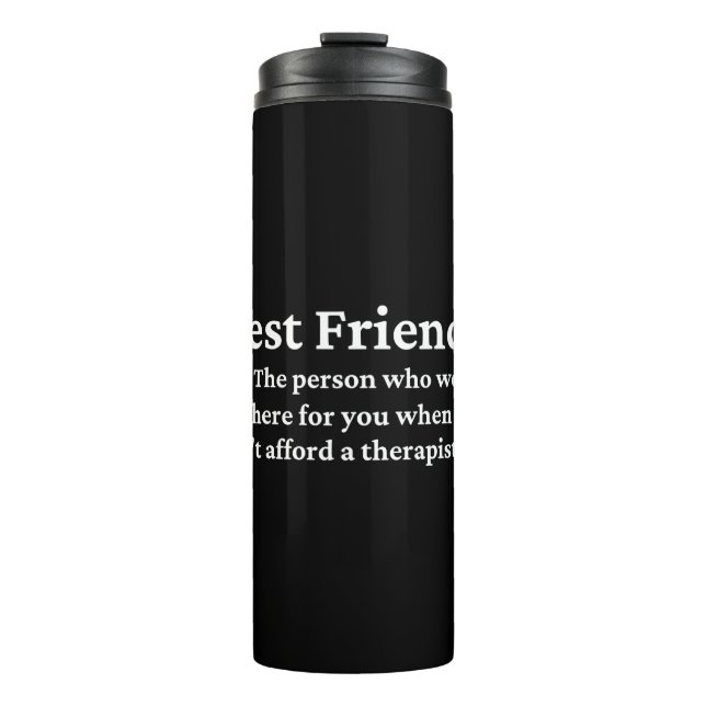 Best Friend Thermal Tumbler (Front)