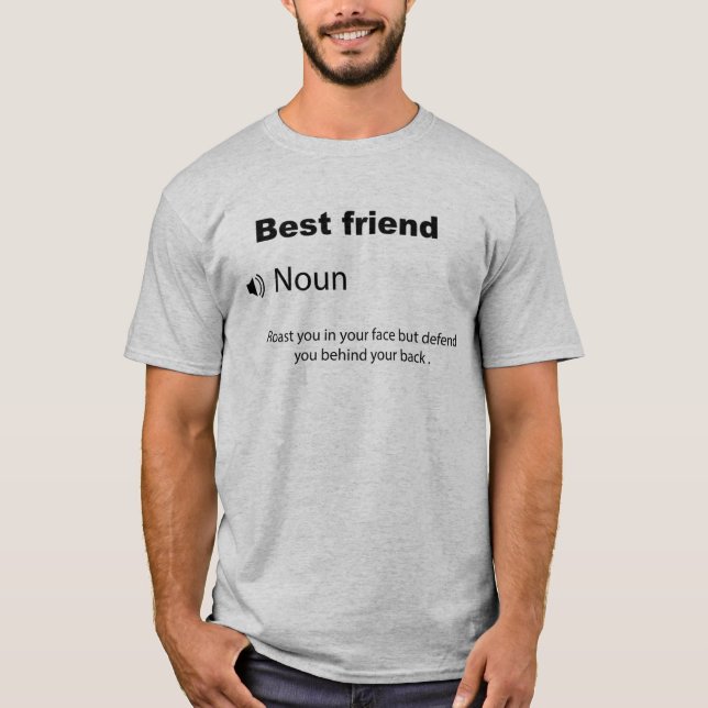 Best Friend word funny definition  T-Shirt (Front)