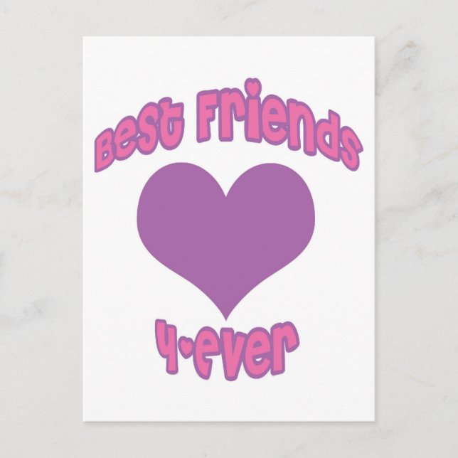 Best Friends 4-Ever Postcard (Front)