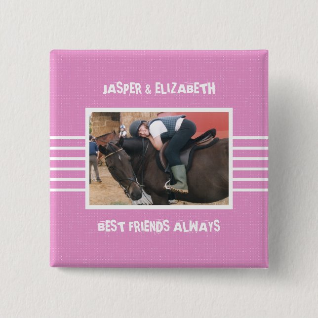 Best friends always horse photo white and pink button (Front)