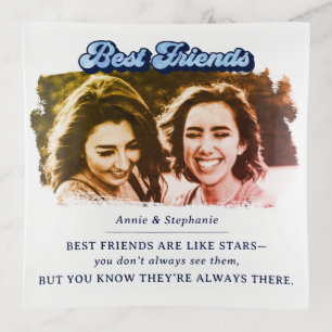 Best Friends Are Like Stars Photo Trinket Tray