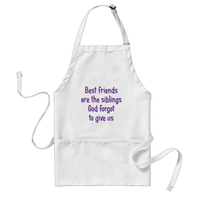 Best Friends are the siblings Adult Apron (Front)
