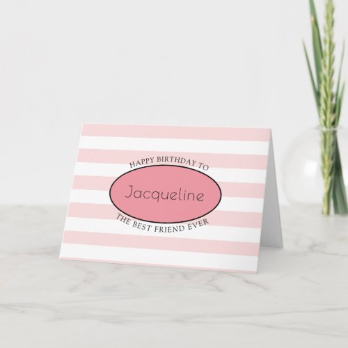 Best Friends Birthday Pink Stripe Girly Feminine Card