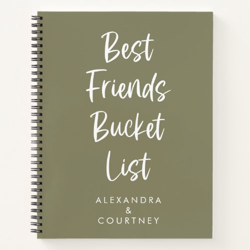 Best Friends Bucket List Personalized Olive Green Notebook